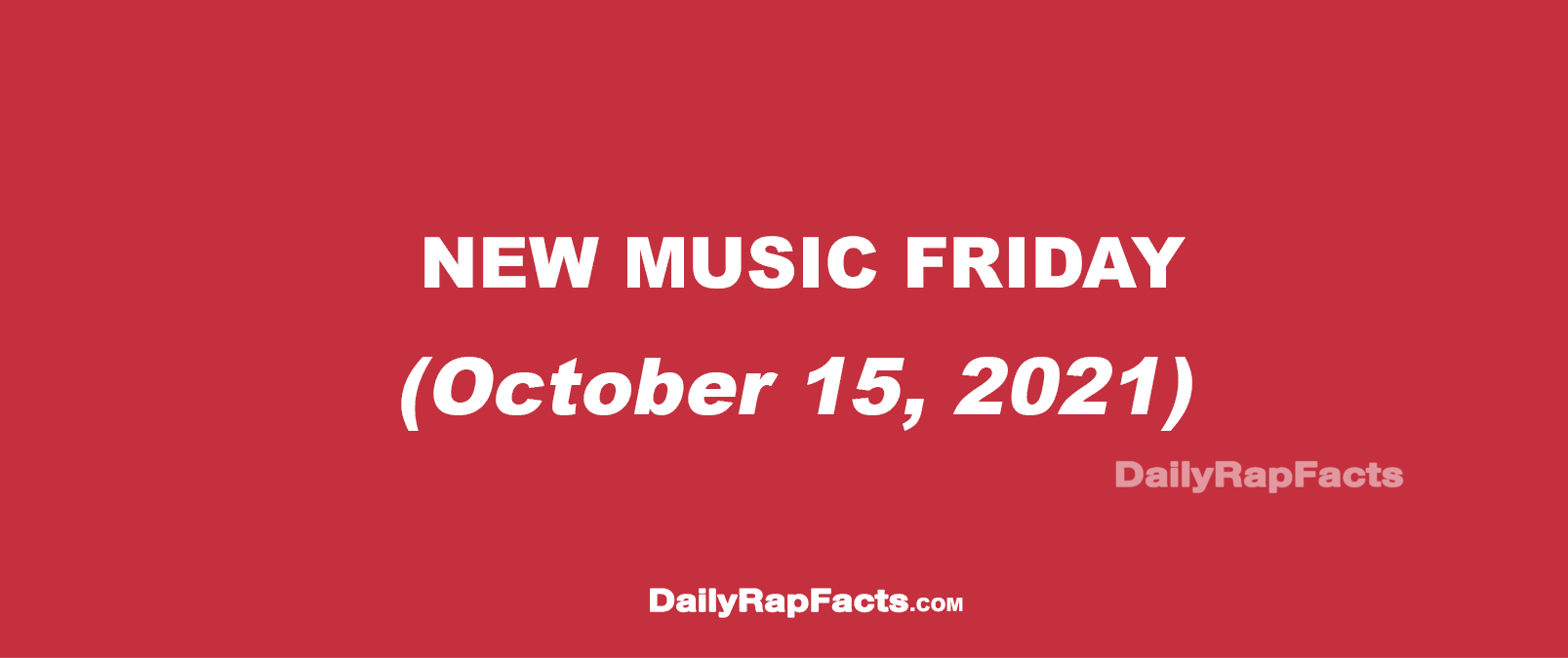 New Music Friday (October 15, 2021)