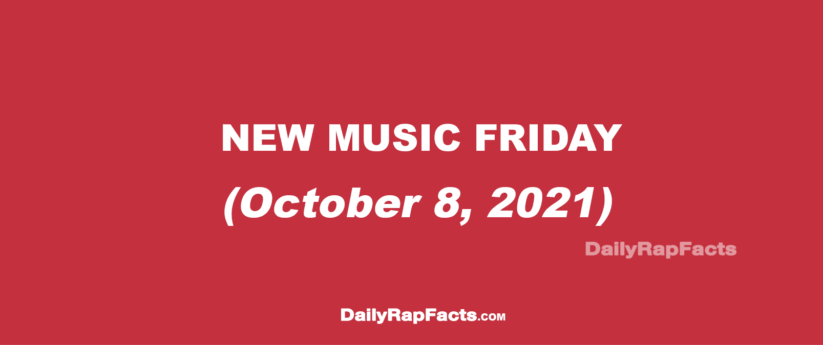 New Music Friday (October 8, 2021)