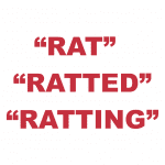 What does "Rat", "Ratting" or "Ratted" mean?