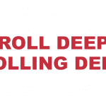 What does “Roll deep” or "Rolling deep" mean?