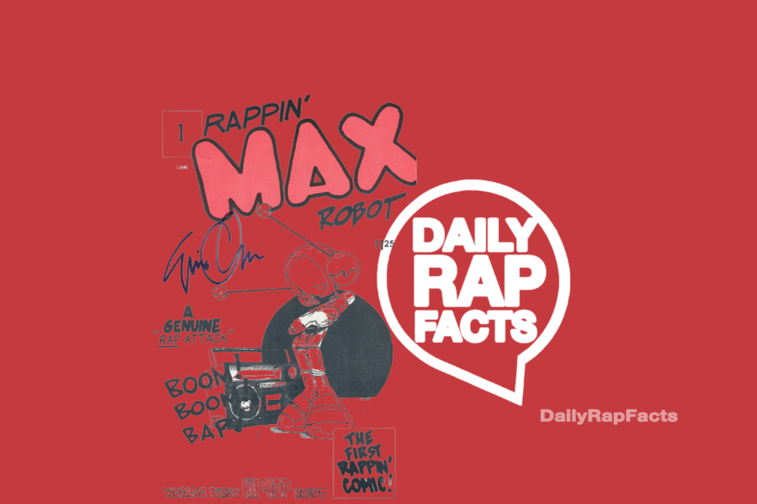 Rappin’ Max Robot was the first Hip-Hop comic book