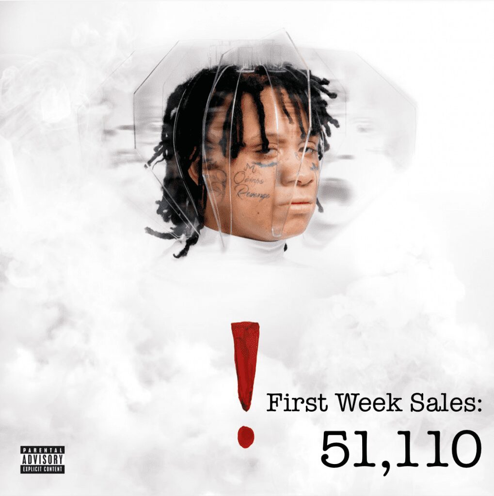 Trippie Redd ! first week sales