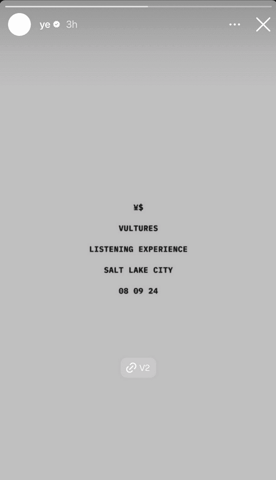 Kanye West & Ty Dolla Sign Announce 'Vultures' Listening Experience in Salt Lake City Utah