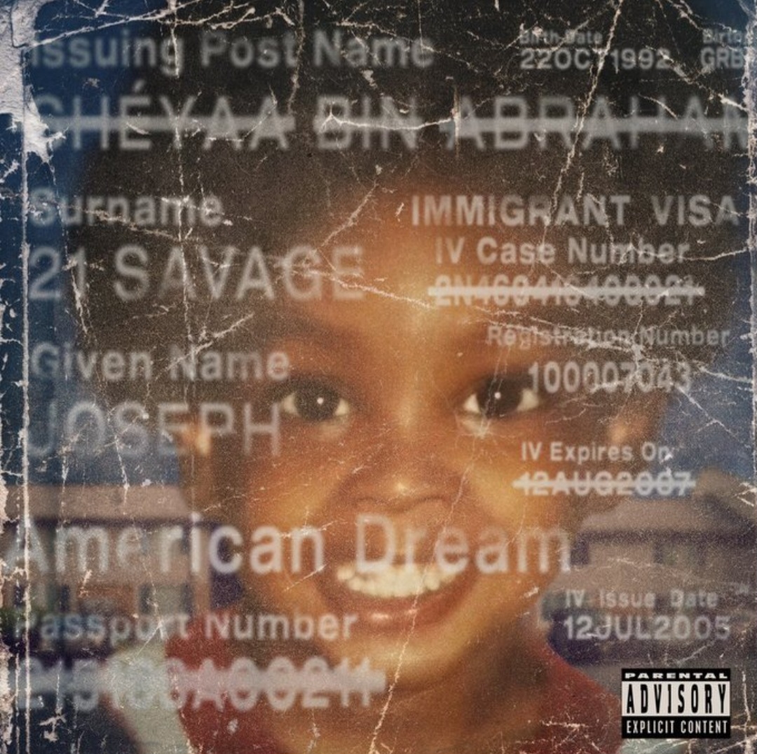 21 Savage’s ‘american dream’ tops the chart with over 130k units sold