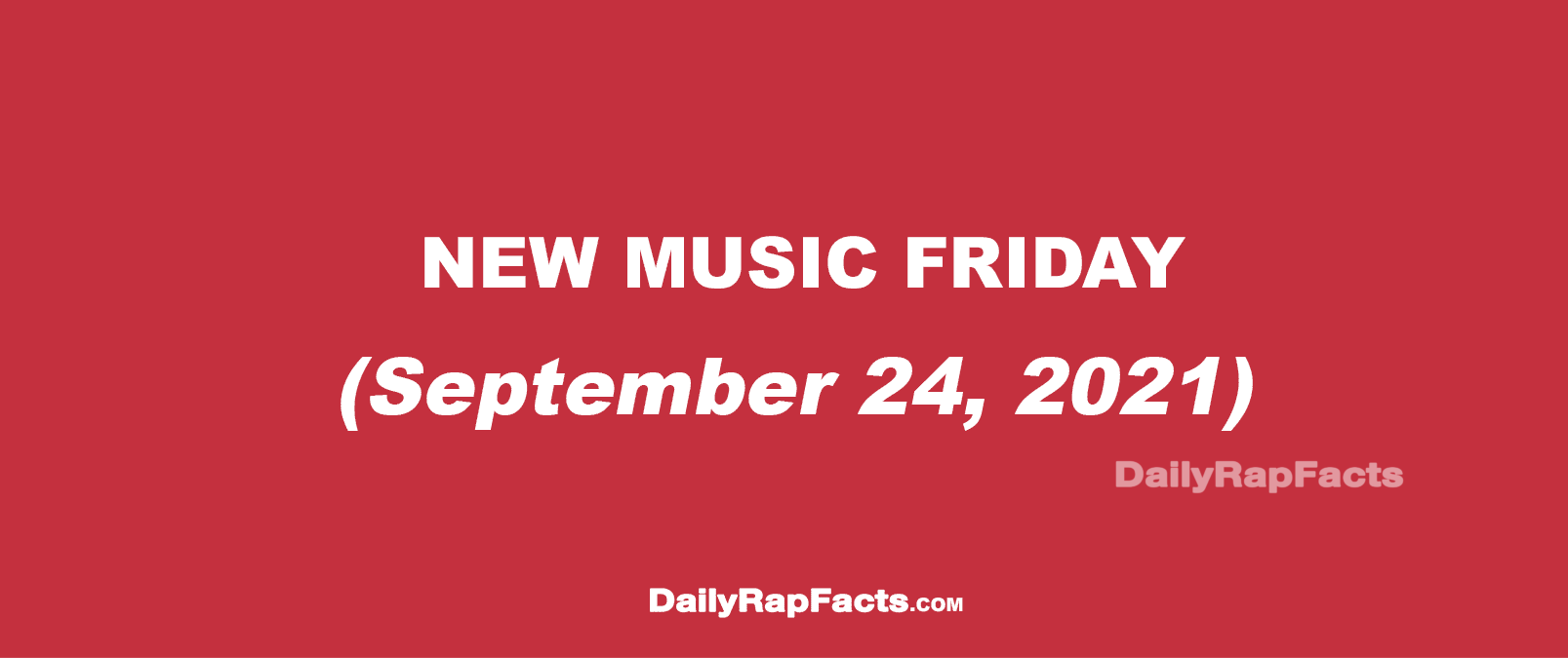 New Music Friday (September 24, 2021) New Music Friday (September 24, 2021)