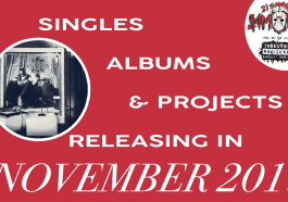 Singles, Albums, & Projects releasing in November 2019