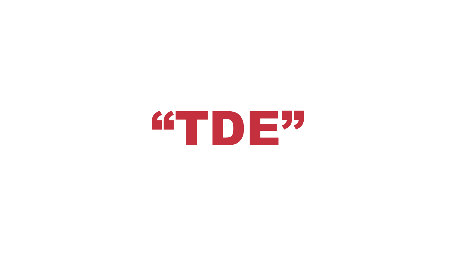 What does "TDE" mean? | DailyRapFacts