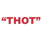 What does “Thot” mean?