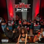 The Game Releases 'Born 2 Rap' Album