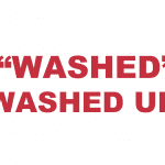 What does “Washed” or "Washed up" mean?