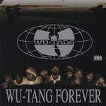 Wu Tang Clan’s ‘Wu-Tang Forever’ was the first hip hop album to go No. 1 in the UK