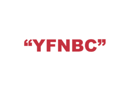 What does "YFNBC" mean?