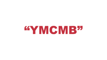What does "YMCMB" mean and stand for?