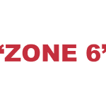 What does "Zone 6" mean?
