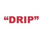 What does "Drip" mean?
