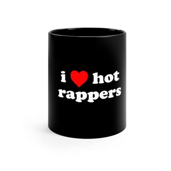 i love hot rappers Mug