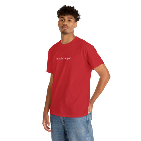model wearing red I'm Not A Rapper T-Shirt