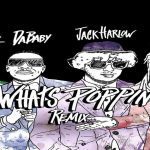 Jack Harlow's "WHATS POPPIN" Remix has Arrived